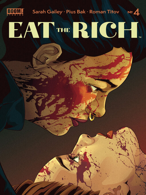 Title details for Eat the Rich (2021), Issue 4 by Sarah Gailey - Available